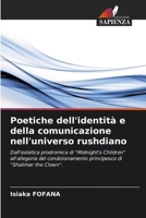 Poetiche dell'identità e della comunicazione nell'universo rushdiano 6209281001 Book Cover