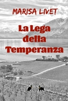 La Lega della Temperanza 1678063487 Book Cover