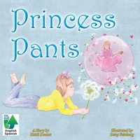 Princess Pants 1637325568 Book Cover