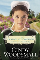 Seasons of Tomorrow: Book Four in the Amish Vines and Orchards Series 0307729982 Book Cover