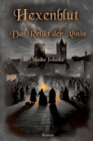Hexenblut: Das Relikt der Ahnin (German Edition) 3989149431 Book Cover