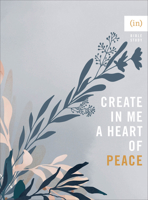 Create in Me a Heart of Peace 0800738128 Book Cover