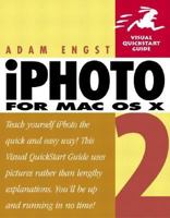iPhoto 2 for Mac OS X (Visual QuickStart Guide) 0321197763 Book Cover