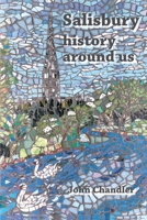 Salisbury, history around us 1906978808 Book Cover