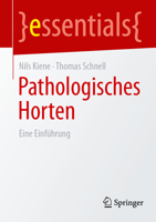 Pathologisches Horten: Eine Einführung (essentials) (German Edition) 3662733765 Book Cover