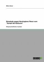 Einw�nde gegen Huntingtons These vom Kampf der Kulturen 3638902277 Book Cover