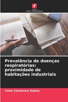 Prevalência de doenças respiratórias: proximidade de habitações industriais 6206047652 Book Cover
