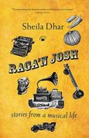 Raga'n Josh: Stories from a Musical Life 817824117X Book Cover