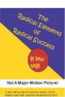 The Radical Elements of Radical Success 1411669266 Book Cover