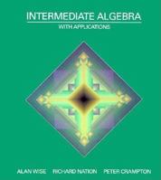 Intermediate Algebra With Applications (Wise Series) 0156015226 Book Cover