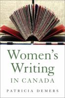 Women's Writing in Canada 0802095011 Book Cover