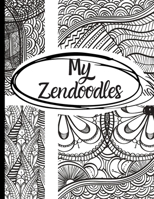 Zendoodle: Zendoodles 1652835822 Book Cover