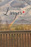 Things That Linger 1963297016 Book Cover