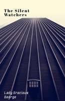 The Silent Watchers B0FGVX62KX Book Cover