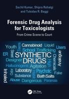 Forensic Drug Analysis for Toxicologists: From Crime Scene to Court 1041165943 Book Cover