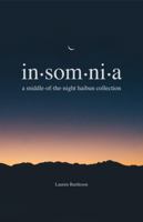 Insomnia: A Middle-of-the-Night Haibun Collection 173746750X Book Cover