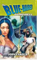 The Blue-Haired Bombshell 075640455X Book Cover
