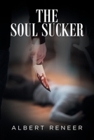 The Soul Sucker 1637107676 Book Cover