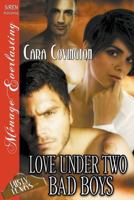 Love Under Two Bad Boys 1642436666 Book Cover