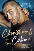 Christmas in the Cabin: A Dad's Best Friend, Secret Baby, Holiday Romance B0BMHMRLGS Book Cover