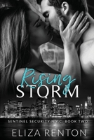 Rising Storm Sentinel Security N.Y.C. Book 2 1763547213 Book Cover