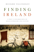 Finding Ireland: A Poet's Explorations of Irish Literature and Culture 0268042322 Book Cover