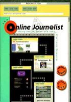 The Online Journalist: Using the Internet & Other Electronic Resources 0155052225 Book Cover
