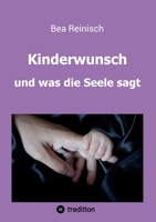 Kinderwunsch und was die Seele sagt 3347222393 Book Cover