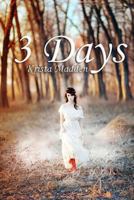 3 Days 148257358X Book Cover
