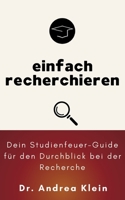 einfach recherchieren (German Edition) 3696395455 Book Cover