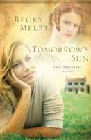 Tomorrow's Sun 1616262389 Book Cover
