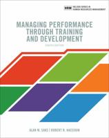 Managing Performance through Training and Development 0176570292 Book Cover