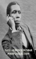 Paul Lawrence Dunbar Collection 1892824965 Book Cover