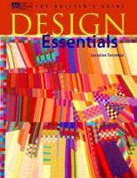 Design Essentials: The Quilters Guide 1564772152 Book Cover