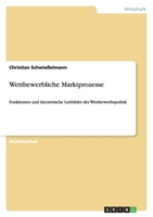 Wettbewerbliche Marktprozesse 3640422457 Book Cover