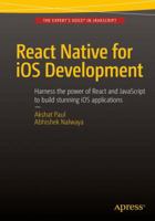 React Native for IOS Development 1484213963 Book Cover