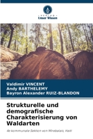 Strukturelle und demografische Charakterisierung von Waldarten 6205276712 Book Cover
