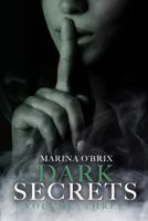 Dark Secrets: Vol. 3 1792742207 Book Cover