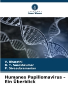 Humanes Papillomavirus - Ein Überblick (German Edition) 6209530257 Book Cover