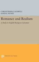 Romance and Realism: A Study in English Bourgeois Literature 0691061955 Book Cover