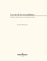 La voie de la ressemblance: itinéraire dans la pensée de saint Bonaventure (HR.DE VISU) (French Edition) 2705688951 Book Cover
