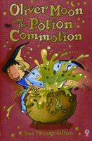 Oliver Moon & the Potion Commotion (Book 1) 0746073062 Book Cover