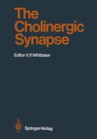 The Cholinergic Synapse 3642732224 Book Cover