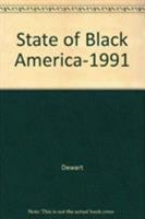 State of Black America - 1991 0914758136 Book Cover