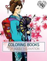 Princess Kimono Japan Dress Design Women Fashion Coloring Book: Anti Stress Adults Coloring Book to Bring You Back to Calm & Mindfulness 1545153612 Book Cover