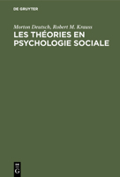 Les Th�ories En Psychologie Sociale 9027971366 Book Cover