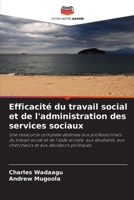 Efficacité du travail social et de l'administration des services sociaux 6630266617 Book Cover
