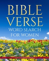 Bible Verse Word Search For Women: Nourish Your Spirit And Keep Your Mind Active B08W7SPTC9 Book Cover