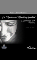 El Dolor de Una Verdad B0BQ731LYP Book Cover