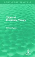 Types of Economic Theory 0415678978 Book Cover